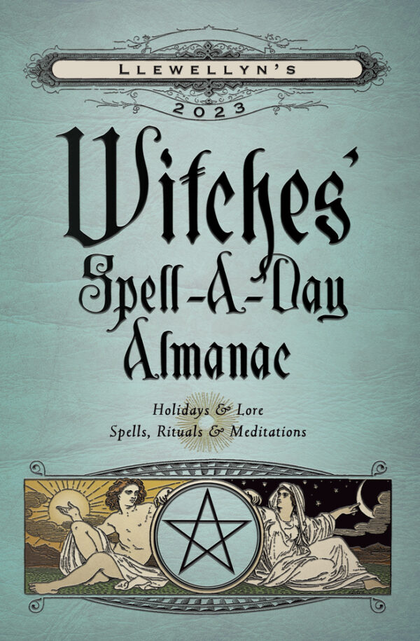 2023 Witches' Spell-A-Day Almanac